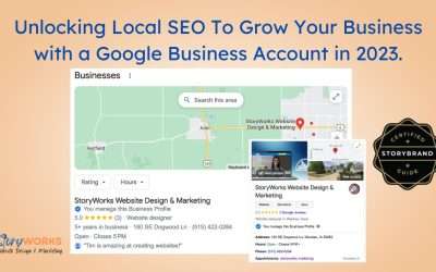 Unlocking Local SEO To Grow Your Business with a Google Business Account in 2023.
