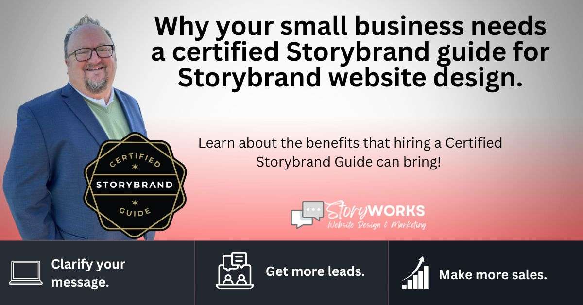 storybrand certified guide, storybrand website design, storybrand web design