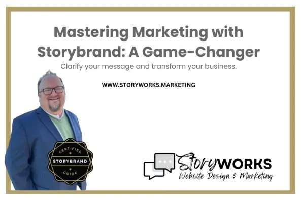 storybrand, storybrand certified guide, storybrand marketing